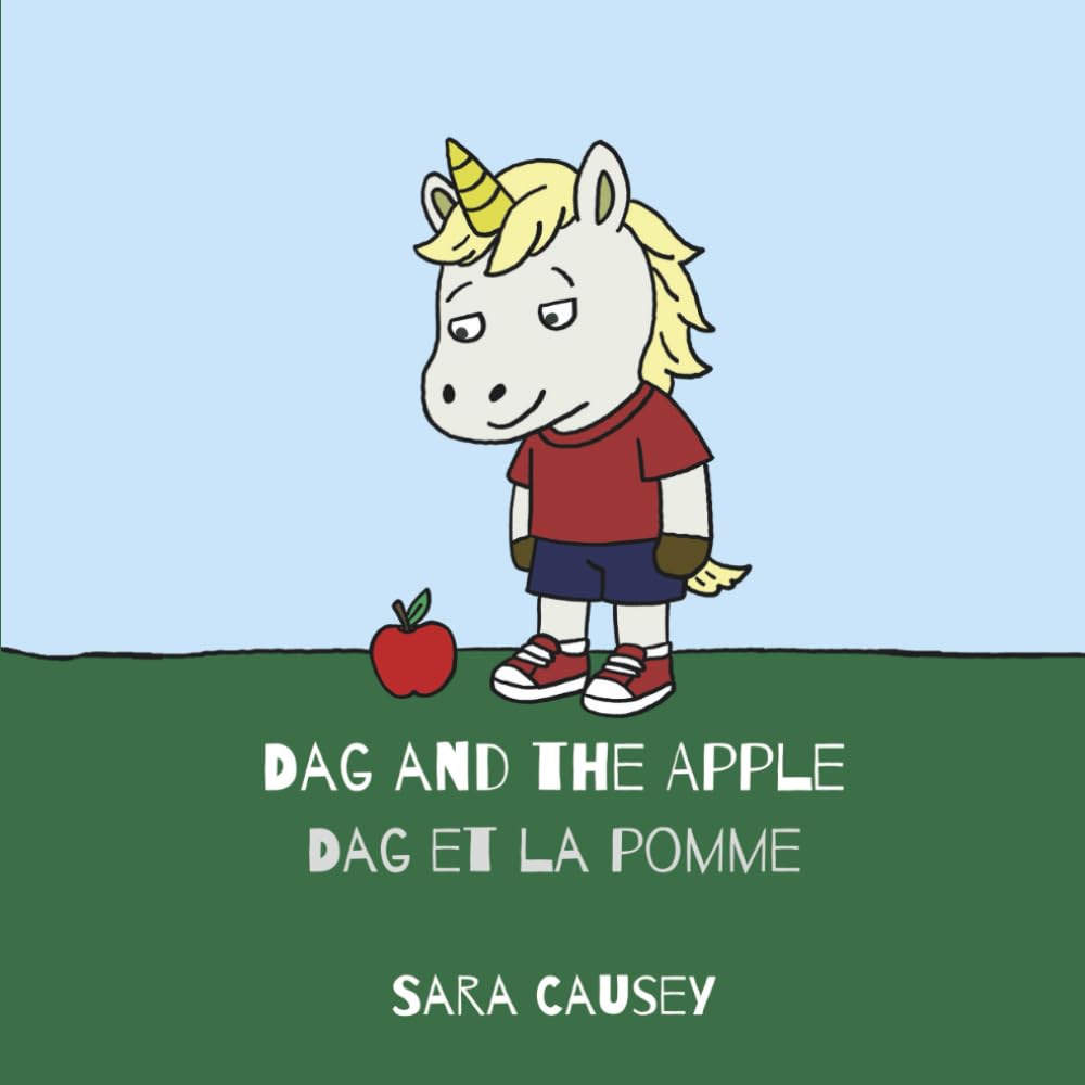 Dag and the Apple / Dag et la pomme: (English-French Bilingual Book) (Learning with Dag)