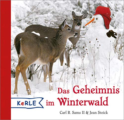 Das Geheimnis im Winterwald: Sams II, Carl R., Stoick, Jean ...