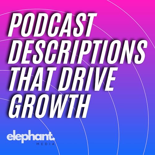 Is Your Podcast Description Costing You Listeners? (Fix It Now!) cover art