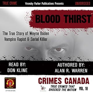 Blood Thirst: True Story of Rapist, Vampire, and Serial Killer, Wayne Boden Audiolibro Por Alan R. Warren arte de portada