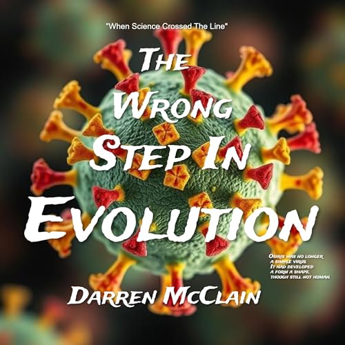 Page de couverture de The Wrong Step in Evolution