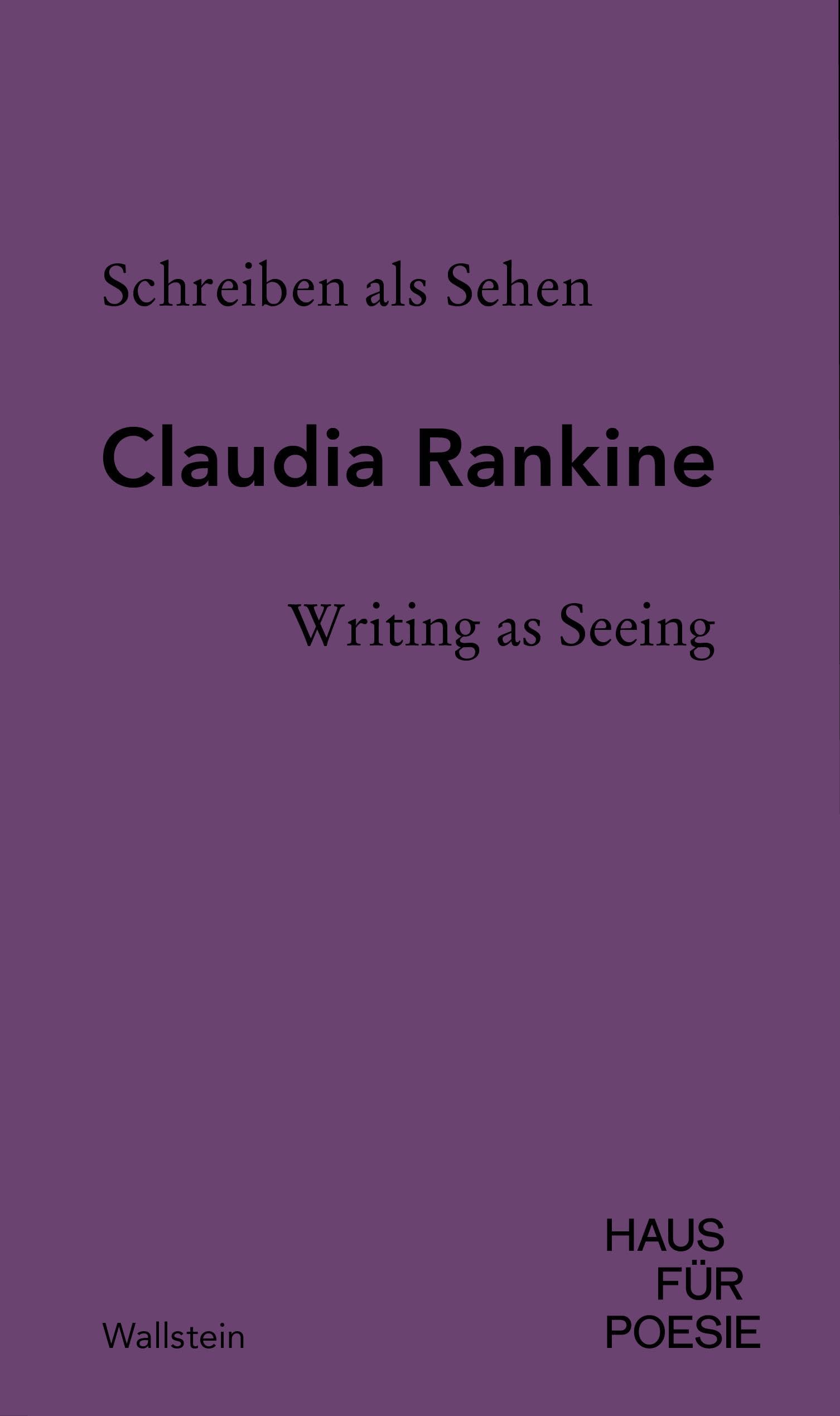 Schreiben als Sehen | Writing as Seeing (Berliner Rede zur Poesie)