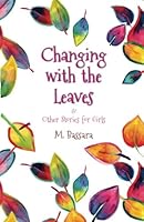 Changing with the Leaves 1535364505 Book Cover
