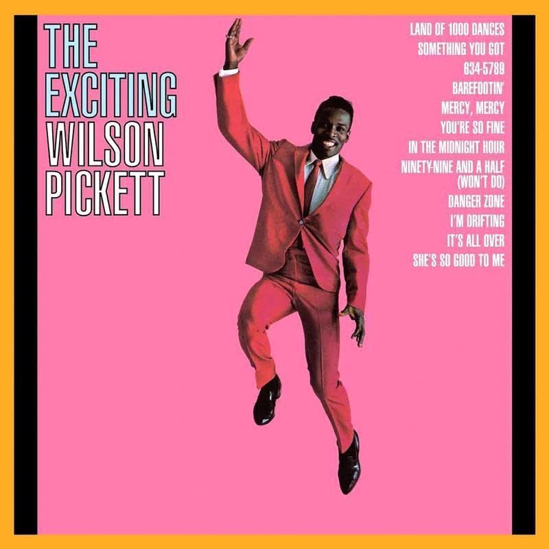 Wilson Pickett - The Exciting Wilson Pickett (45 RPM) [LP record