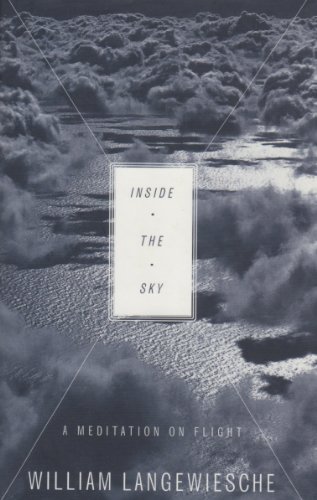 Inside the Sky: A Meditation on Flight