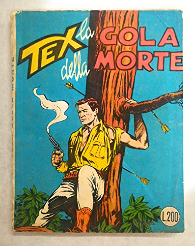  Tex Gigante - La gola della morte - N. 39 spillato