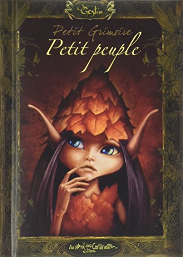 Télécharger Petit Grimoire Le Petit Peuple Francais PDF