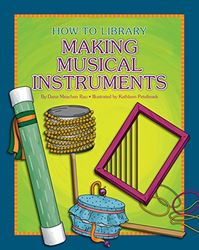 Making Musical Instruments (How-to Library) image 2