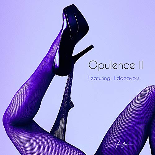 Opulence, Pt. 2