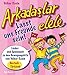 Produktbild Arkadaslar elele - Lasst uns Freunde sein!: Lieder- und Spielebuch zu den Bewegungshits von Volker Rosin: Lieder- und Spielebuch zu den Bewegungshits von Volker Rosin. Dtsch.-Türk.