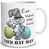TRIOSK Tasse Hase mit Spruch Eier hat man lustig Frohe Ostergeschenke Erwachsene Sprüche Geschenk für Männer Kollegen Ostern Vatertag Weiß