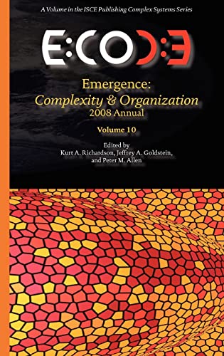 Emergence, Complexity & Organization 2008 Annual