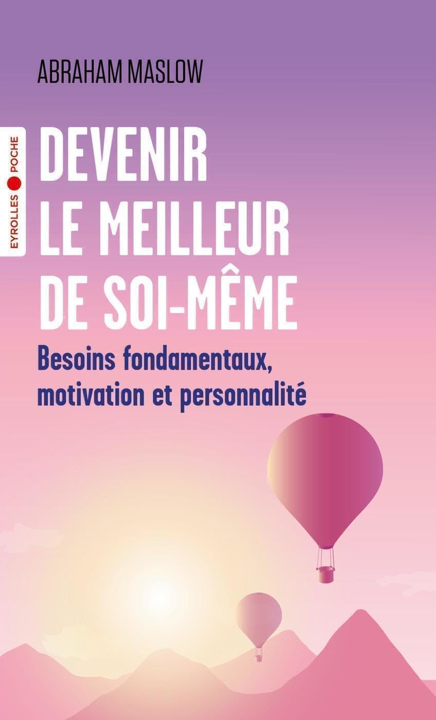 Devenir le meilleur de soi-​même