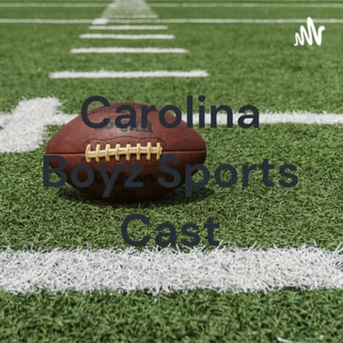 intro video for CarolinaBoyzSportsCast