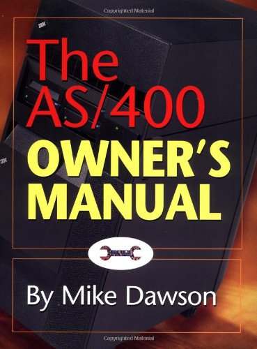 The As/400 Owner's Manual: 9781883884406: Computer Science Books ...