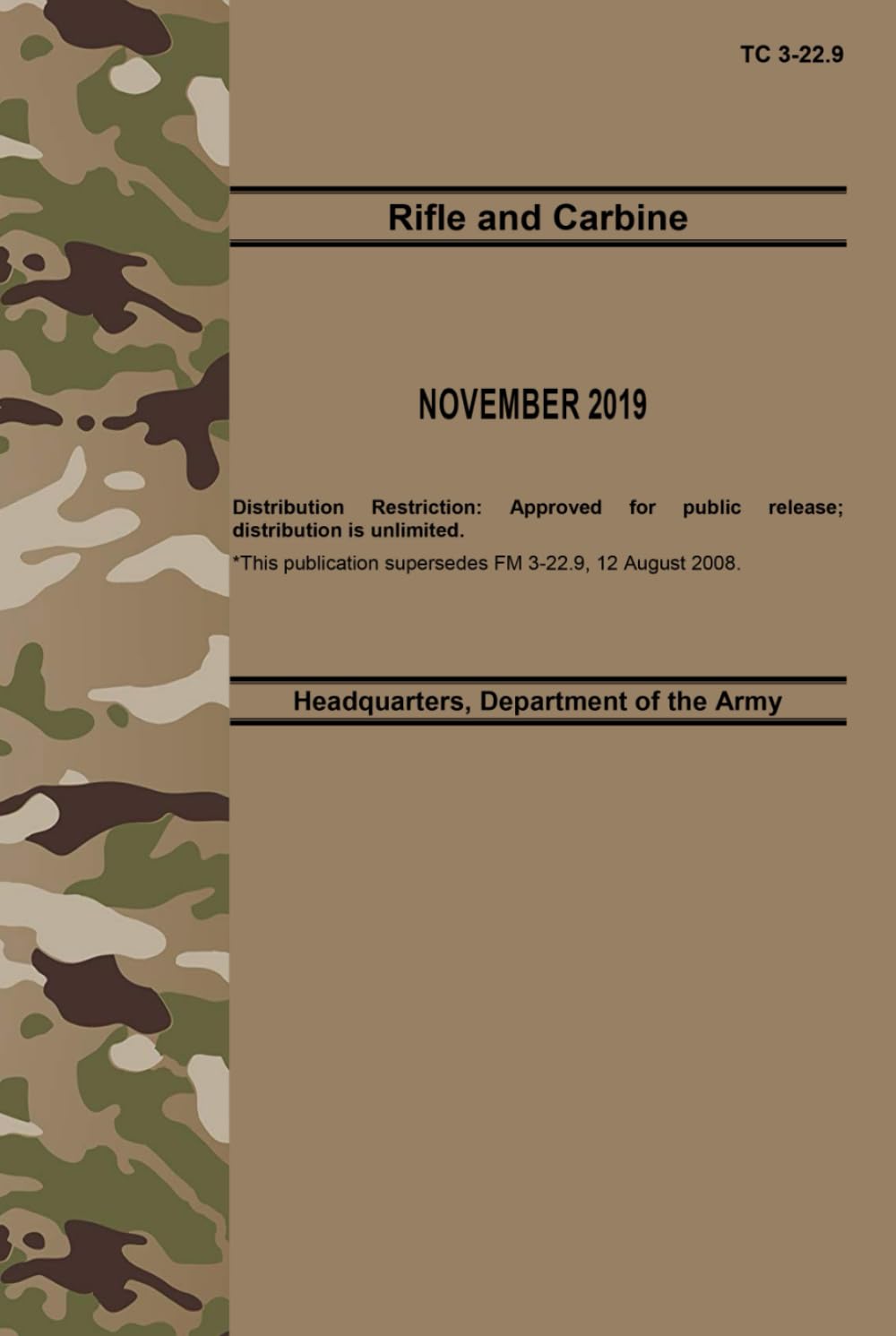 TC 3-22.9 Rifle and Carbine - Nov. 2019: Includes Change 3
