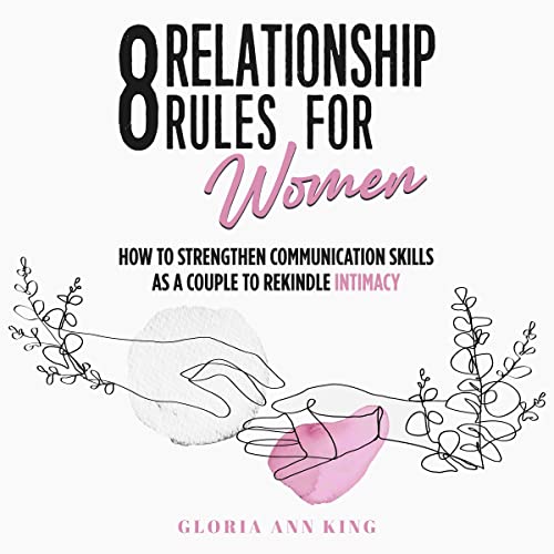 8 Relationship Rules for Women by Gloria Ann King episode artwork