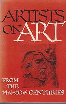 Paperback Artists on Art: From the 14th to the 20th Centuries Book