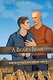 Photo Gallery a bear s bear (smokey mountain bears book 3) (english edition) Photo Gallery a bear s bear (smokey mountain bears book 3) (english edition)