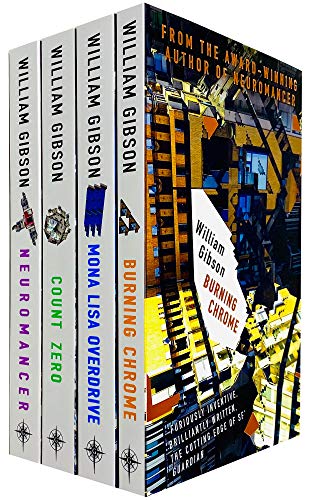 Sprawl Series Complete 4 Books Collection Set by William Gibson (Neuromancer, Count Zero, Mona Lisa Overdrive & Burning Chrome)