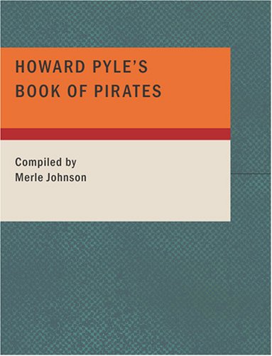 Amazon.com: Howard Pyle's Book of Pirates: 9781434666932: Pyle, Howard ...