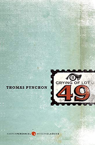 The Crying of Lot 49: A Postmodern Classic – Witty Satire of Conspiracy, Paranoia, and American Life (Perennial Classics)
