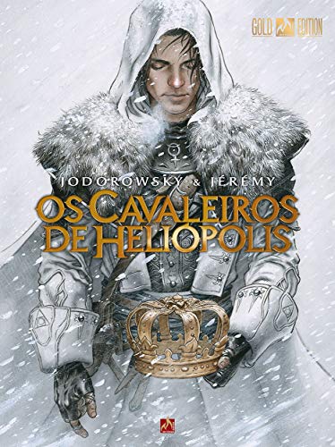 Os cavaleiros de Heliópolis - Volume 1