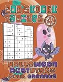 200 faciles suduku 4 halloween activités pour enfants: Cahier d'activités halloween pour enfants 6-12, Sudoku pour enfants filles et garçons 6-12. 200 ... 9x9 avec solution. Pages d'activités 8,5x11