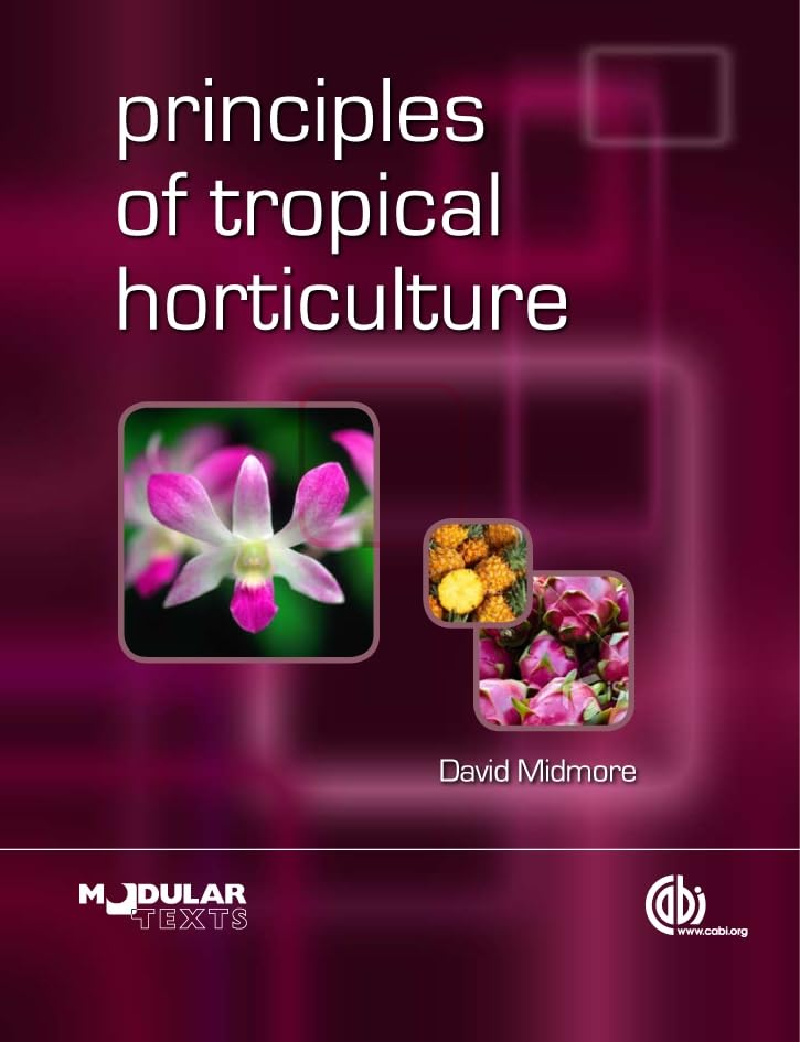 Buy Principles Of Tropical Horticulture (Pb 2015) — BookShops.in