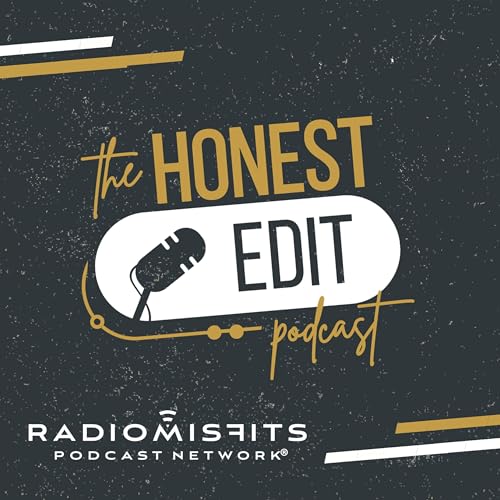 The Honest Edit on Radio Misfits Podcast Por Scarlett Valente and Holli Riddle arte de portada