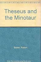 Theseus and the Minotaur 0893753637 Book Cover