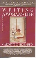 Writing a Woman's Life