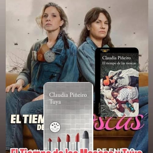 Ep. 86: A prop&oacute;sito del estreno de la serie "El Tiempo de las Moscas"