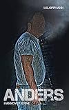  Anders: Regionalkrimi (Familie Schmidtke & Co-Reihe Band 2)