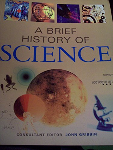 A Brief History of Science 0760711836 Book Cover