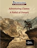 Adventuring Classes: A Fistful of Denarii 1493671553 Book Cover