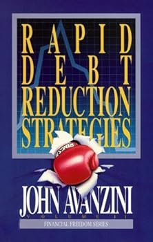 Paperback Rapid Debt-Reduction Strategies (Financial Freedom) 3rd edition by Avanzini, John F. (1990) Paperback Book