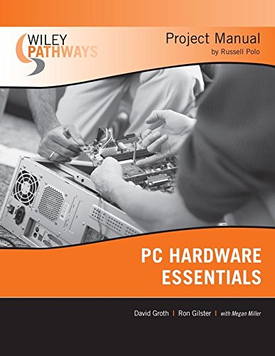 [(PC Hardware Essentials Project Manual)] [By (author) David Groth ] published on (January, 2008)