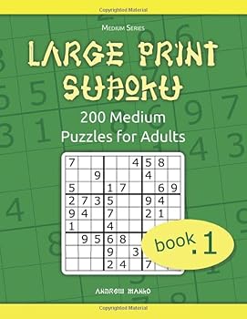 Large Print Sudoku: 200 Medium Sudoku Puzzles for Adults (Medium Series)