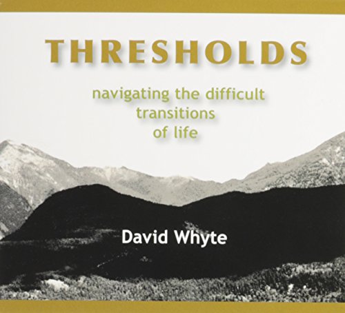 Thresholds: Navigating the Difficult Transitions of Life (2 disk Audio CD)
