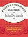 Roget's Thesaurus of Words for Intellectuals: Synonyms, Antonyms, and Related Terms Every Smart Person Should Know How to Use