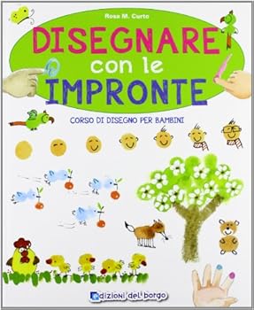 Hardcover Disegnare con le impronte. Corso di disegno per bambini [Italian] Book