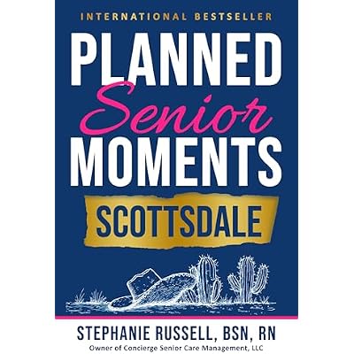 Planned Senior Moments, Scottsdale