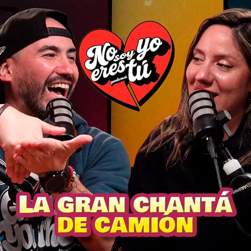 La gran chantá de camión