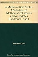 In Mathematical Circles. Quadrants I and II B0053PZMRS Book Cover