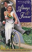 Always and Forever: "Lady and the Tomcat", "Love for Hire", "Man You'll Marry" 0263792889 Book Cover