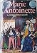 Marie Antoinette (World landmark books)