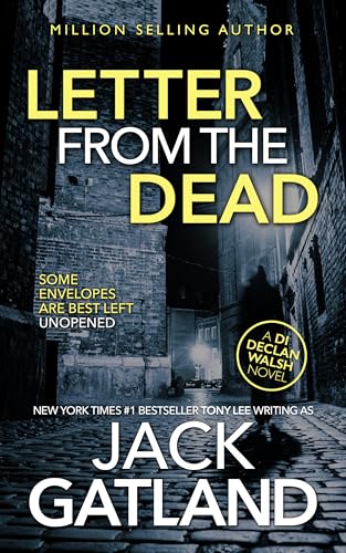 Letter From The Dead: A British Murder Mystery (Detective Inspector Declan Walsh Book 1)
