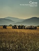 Cairns: The Unity Church Journal of the Arts 1503010139 Book Cover