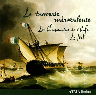 Les Charbonniers De L?enfer/la Nef-La Traverse Mir [Audio CD]